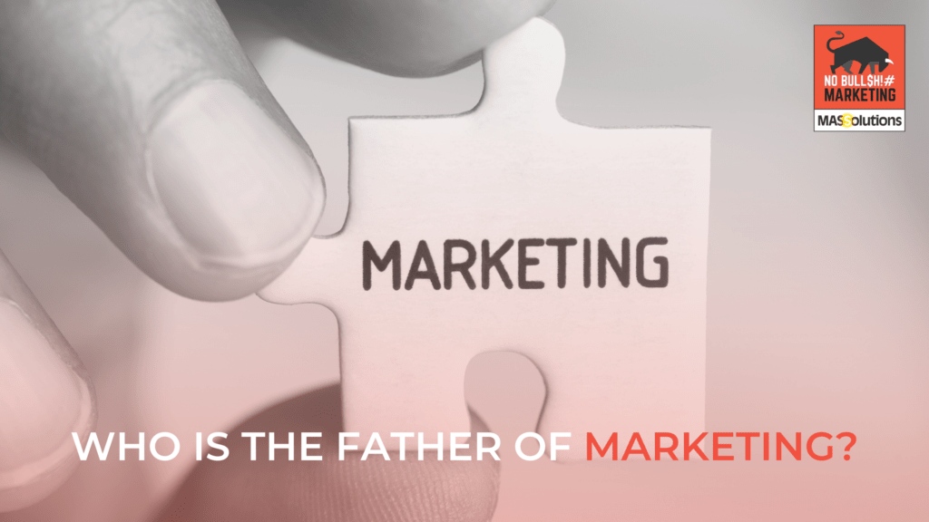 father of marketing