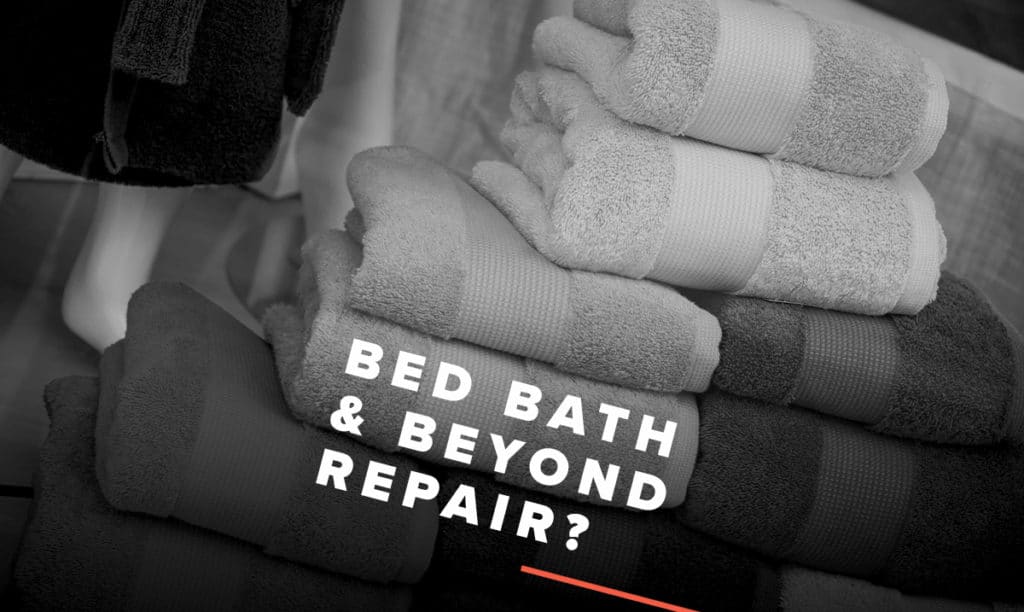 Picture of a stack of bath towels for a blog post titled, "Bed Bath & Beyond Repair?"