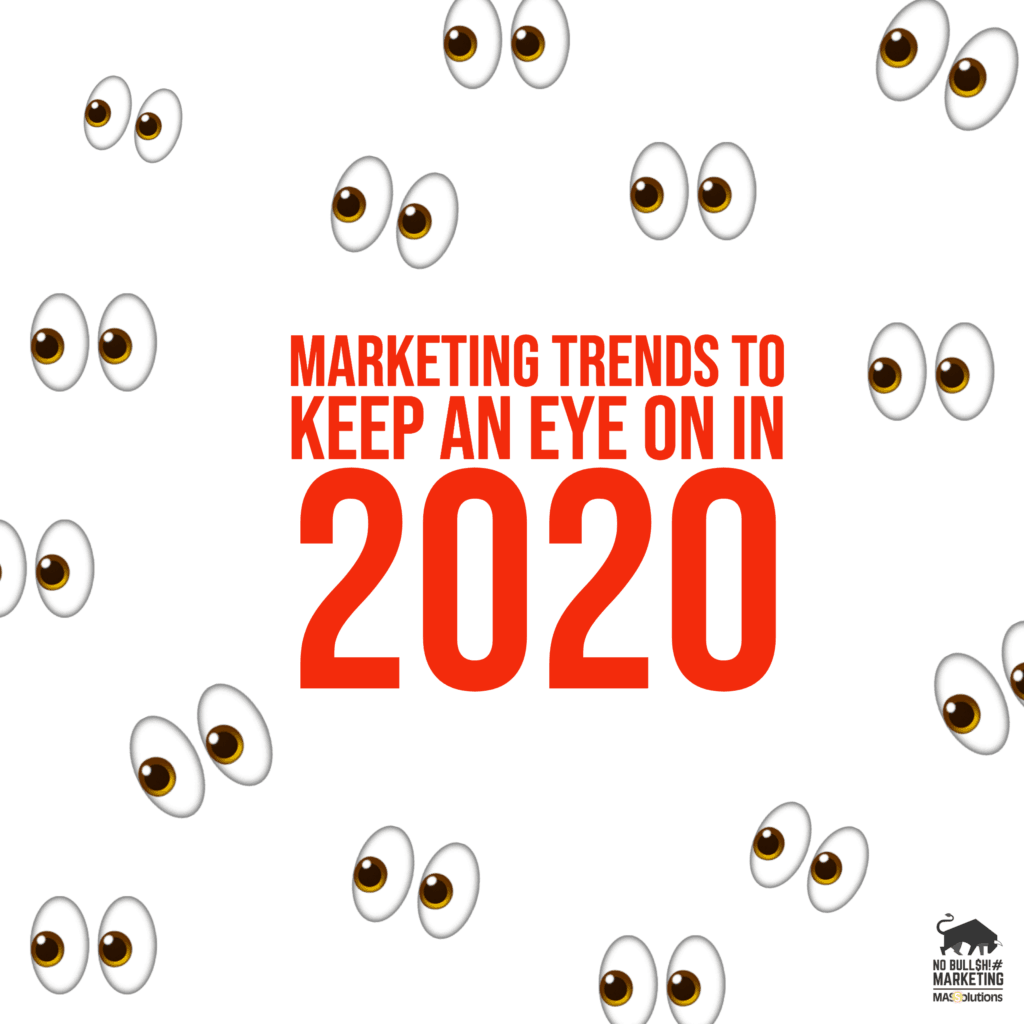 MASSolutions-branded image that reads, "Marketing Trend to Keep and Eye on in 2020"