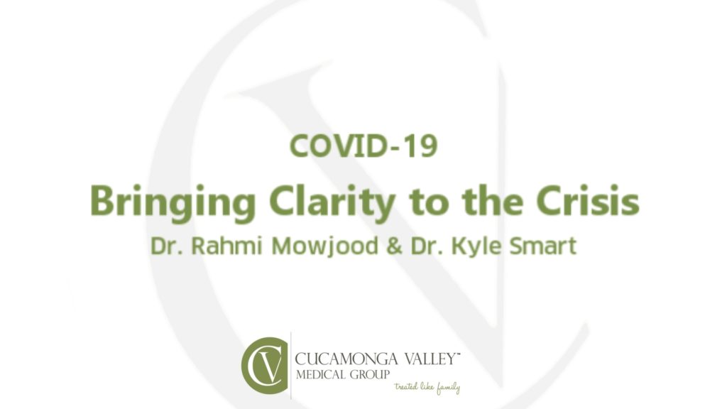 Bringing Clarity to the Crisis with Cucamonga Valley Medical Group